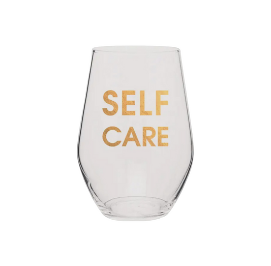 Self Care Funny Wine Glass
